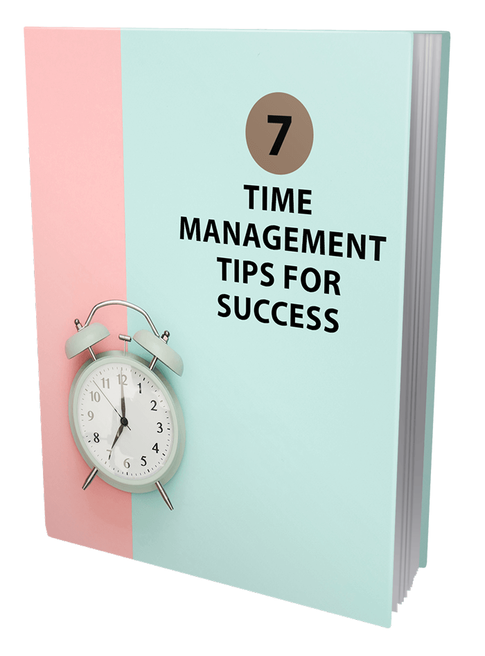 7 Time Management Tips For Success