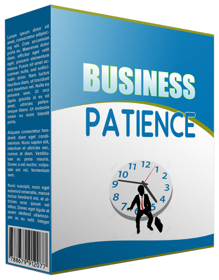 Busines- Patience