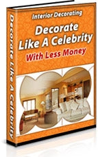 Decorate Like A Celebrity