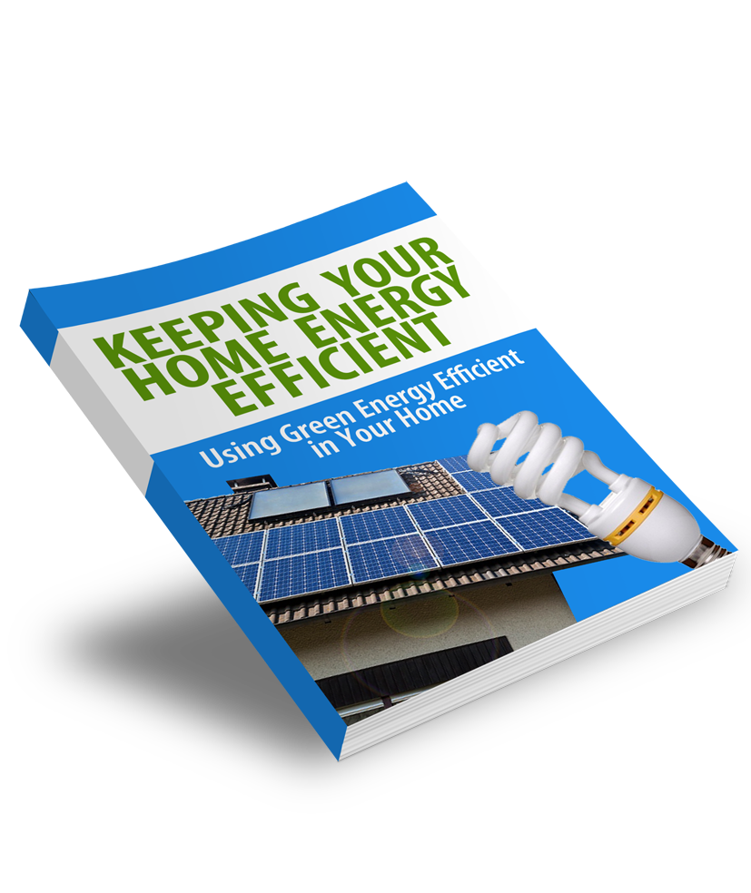 Keeping Your Home Energy Efficient