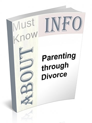 Parenting Through Divorce