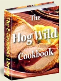 The Hog Wild Cookbook
