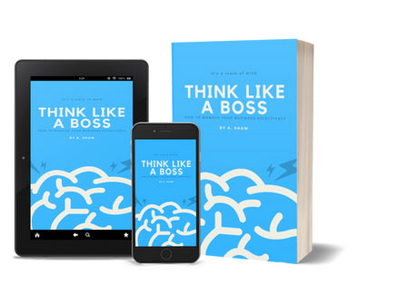 Think Like a Boss