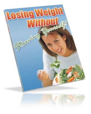 Losing weight without starving yourself