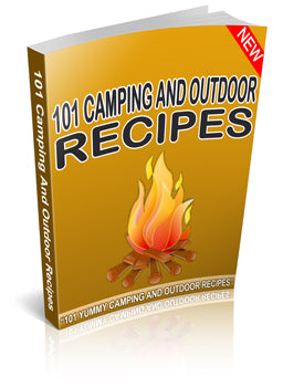 101 Camping and Outdoor Recipes