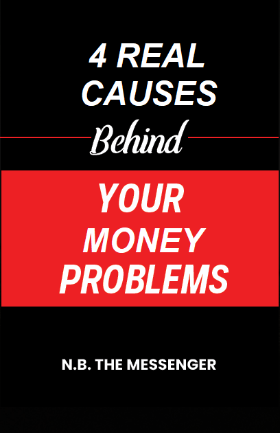 coming soon - 4 Real Causes Behind Your Money Problems