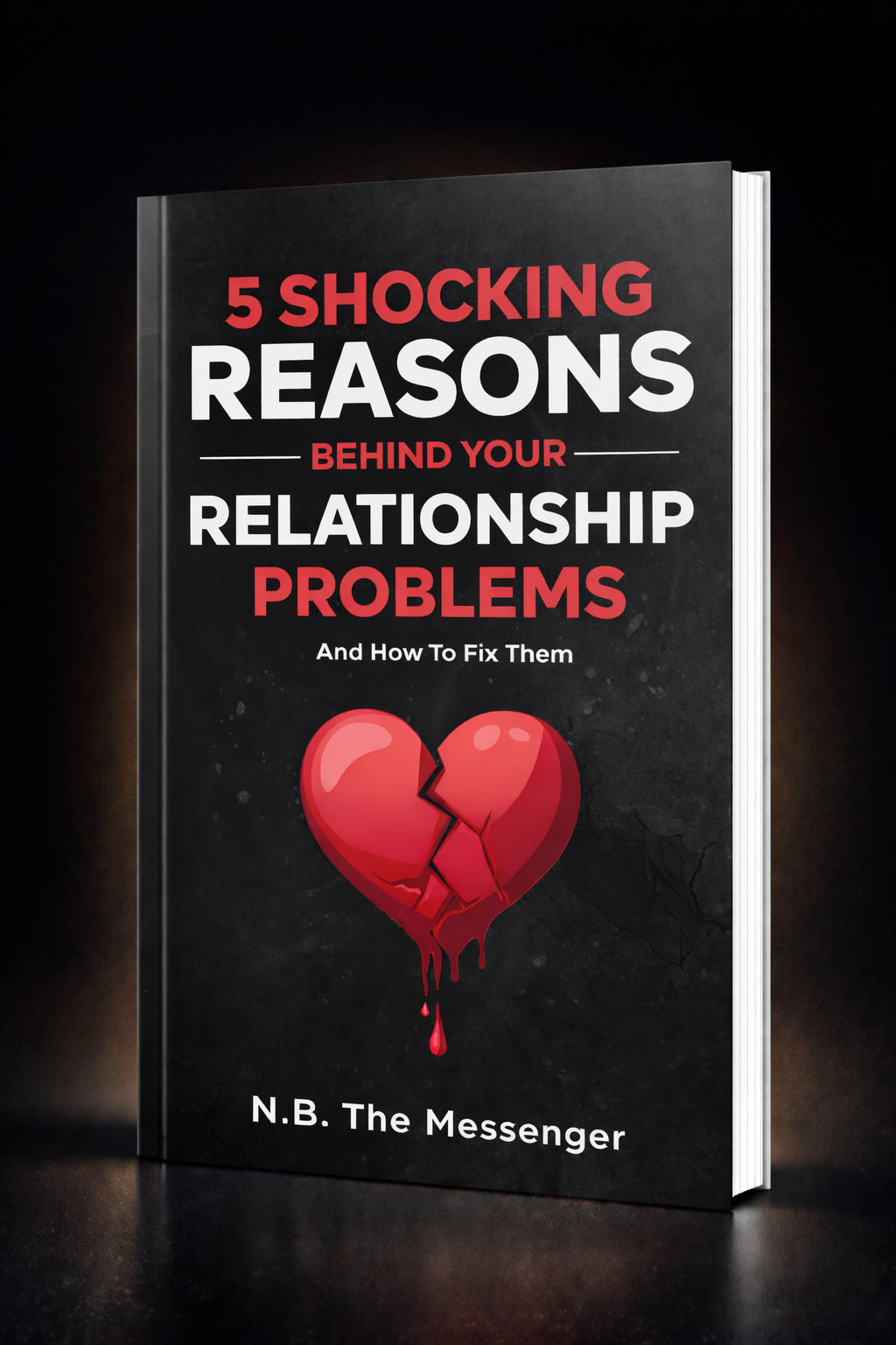 5 Shocking Reasons Behind Your Relationship Problems