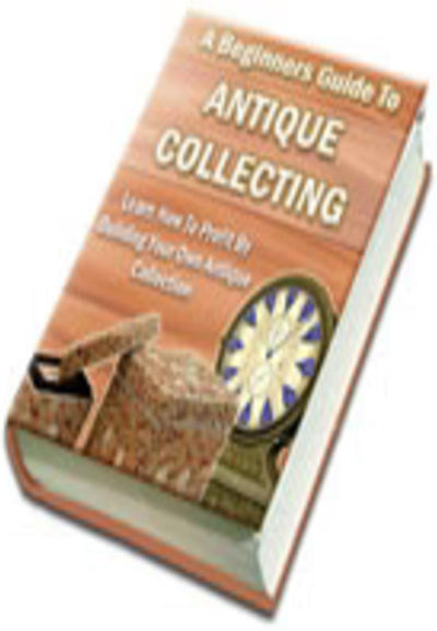 Antique Collecting