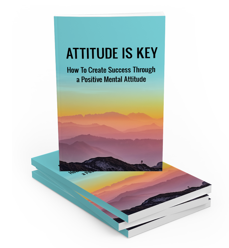 Attitude Is Key