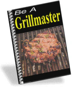 Be A Grill Master