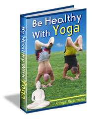 Be Healthy With Yoga