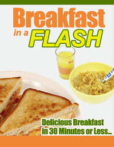 Breakfast In A Flash