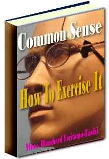 Common Sense How To Exercise It