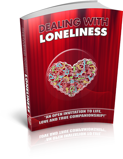 Dealing With Loneliness