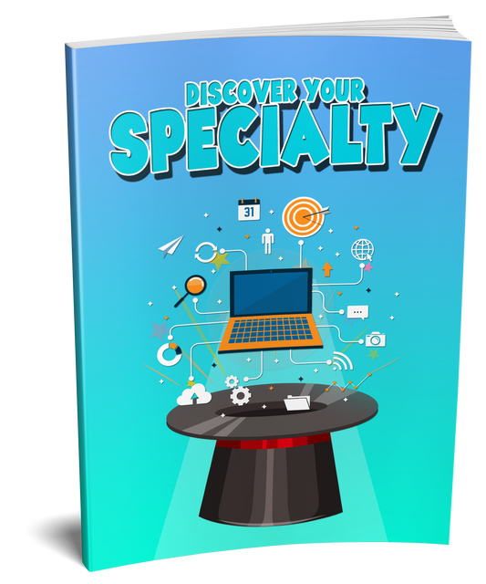 Discover Your Specialty