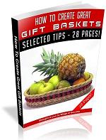 How To Create Great Gift Baskets