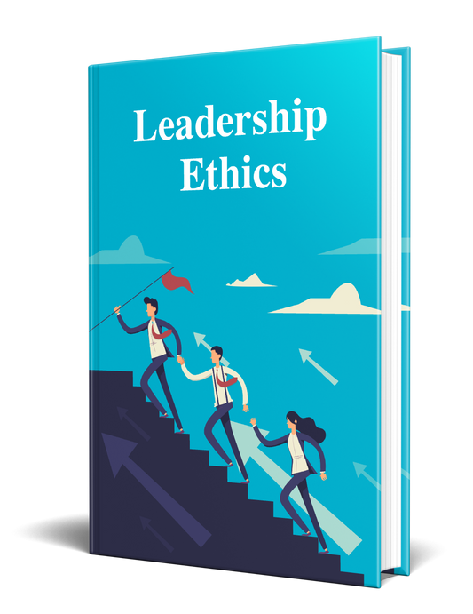 Leadership Ethics