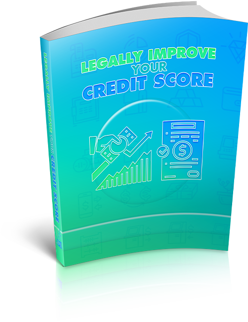 Legally Improve Your Credit Score