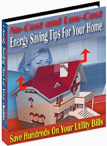 No Cost and Low Cost Home Energy Saving Tips