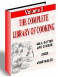 The Complete Library Of Cooking Volume 2