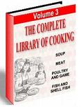 The Complete Library Of Cooking Volume 3