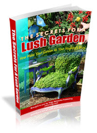 The Secrets For A Lush Garden Edition 2