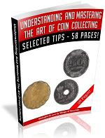 Understanding And Mastering The Art Of Coin Collecting