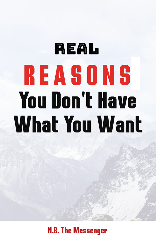 Real reasons you don't have what you want (FREE REPORT)